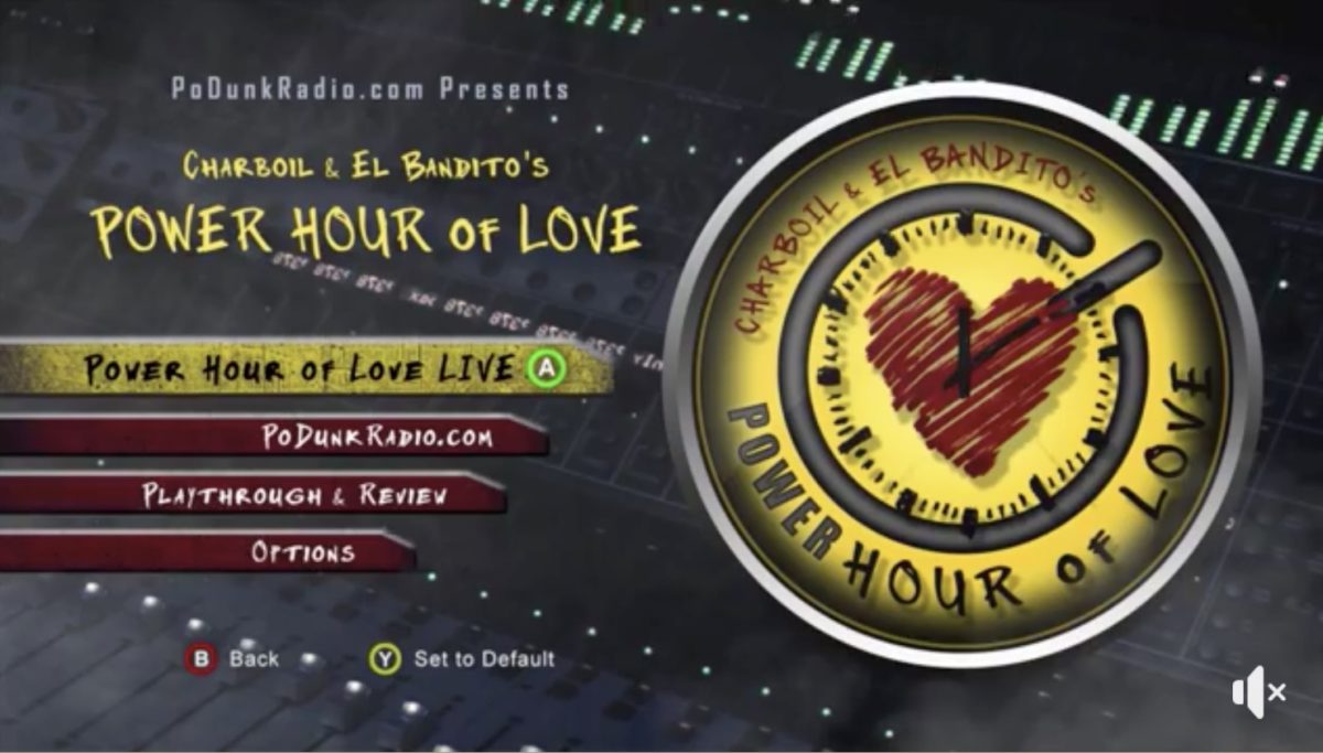 Charboil & El Bandito’s Power Hour of Love-  ConventionMania Spring 2019 Edition!