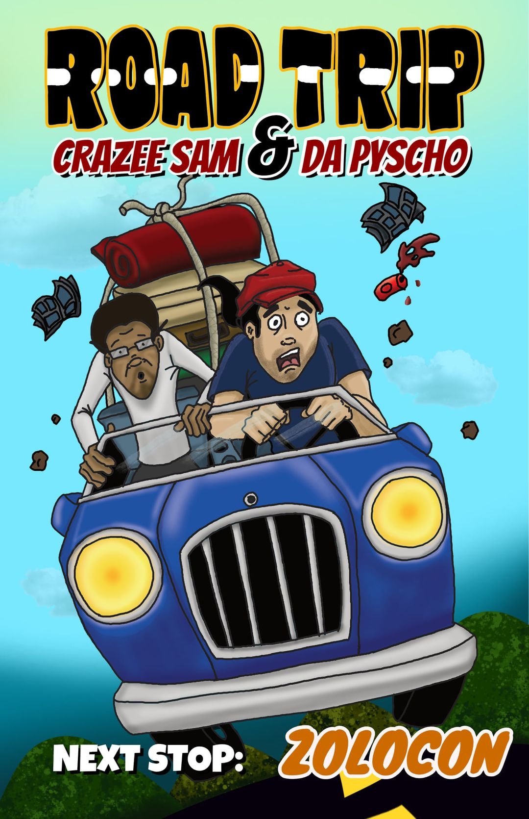 Da Pyscho Jonathan Syphax and Da Crazee Man Vera Sam are hitting the road on a Comic con tour  -From THE COMiX NEWS WiRE .